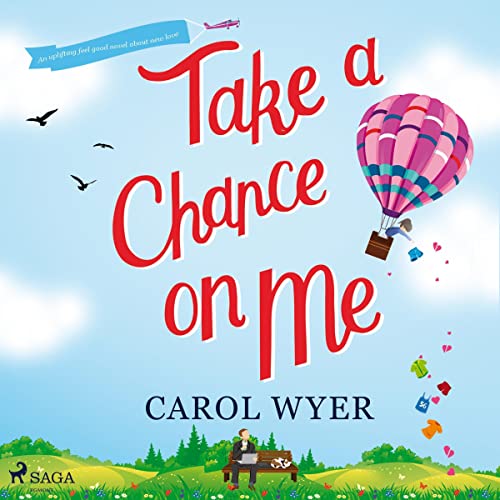 Take a Chance On Me Audiolibro Por Carol Wyer arte de portada