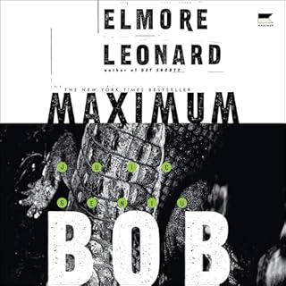 Maximum Bob Audiobook By Elmore Leonard cover art