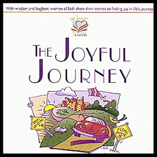 The Joyful Journey Audiolibro Por Patsy Clairmont, Barbara Johnson, Marilyn Meberg, Luci Swindoll arte de portada