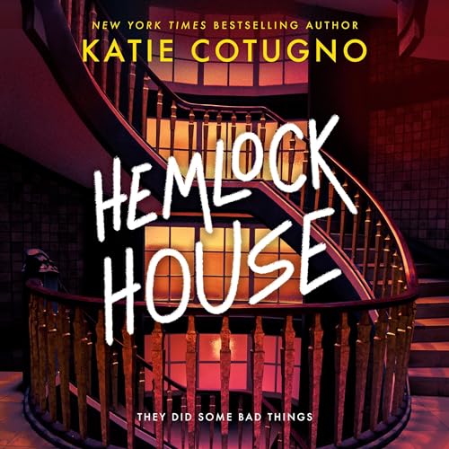 Hemlock House Audiolibro Por Katie Cotugno arte de portada