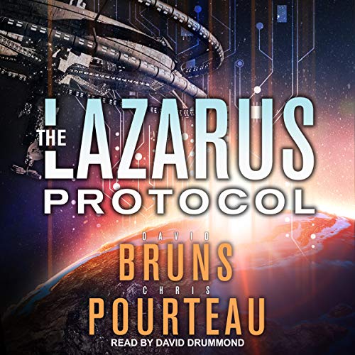 The Lazarus Protocol Audiobook By David Bruns, Chris Pourteau cover art