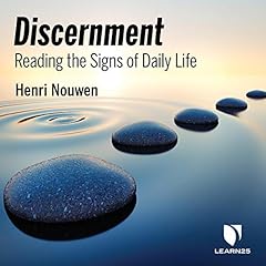 Discernment: Reading the Signs of Daily Life cover art