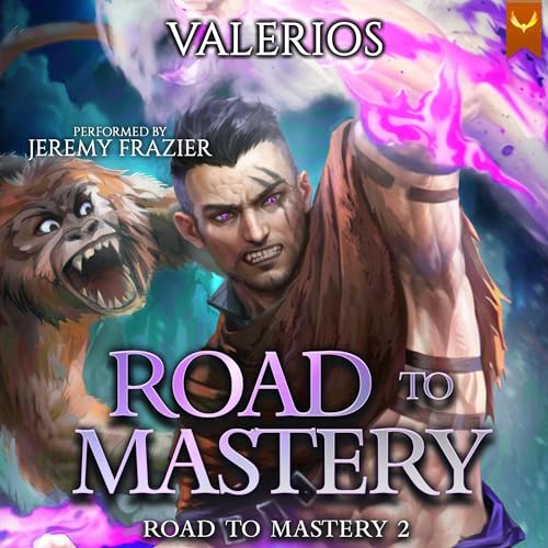 Road to Mastery 2 Audiobook By Valerios cover art