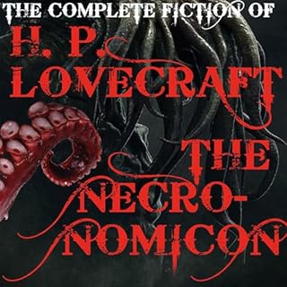 The Complete Fiction of H. P. Lovecraft (The Necronomicon) Audiobook By H. P. Lovecraft cover art