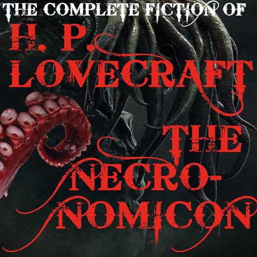 The Complete Fiction of H. P. Lovecraft (The Necronomicon) cover art