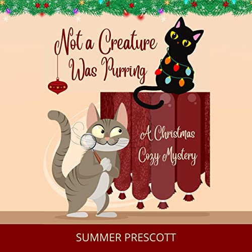 Not a Creature Was Purring Audiobook By Summer Prescott cover art