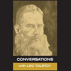 In His Own Words: Conversations with Leo Tolstoy cover art