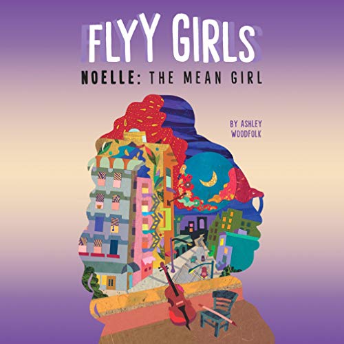 Noelle: The Mean Girl #3 Audiolibro Por Ashley Woodfolk arte de portada