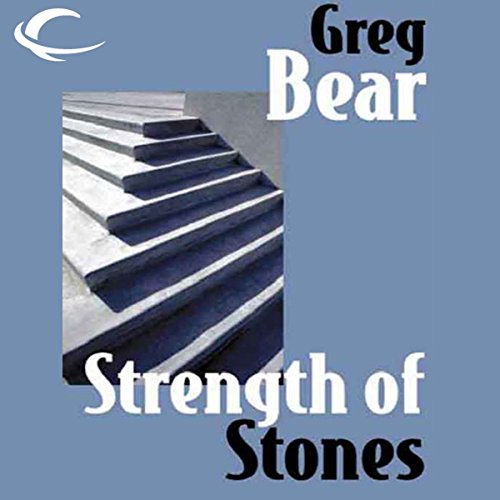 Strength of Stones Audiolivro Por Greg Bear capa