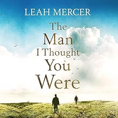 Couverture de The Man I Thought You Were