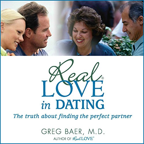 Real Love in Dating Audiolibro Por Greg Baer arte de portada