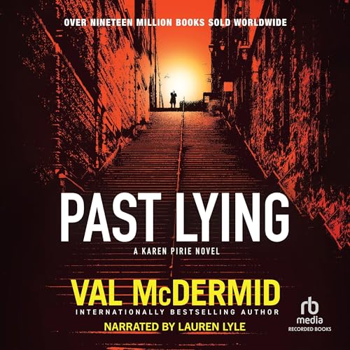 Past Lying Audiolibro Por Val McDermid arte de portada