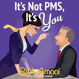 It's Not PMS, It's You Audiolibro Por Rich Amooi arte de portada