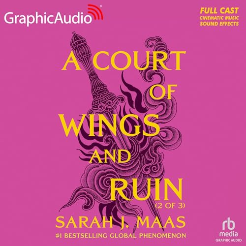 A Court of Wings and Ruin (Part 2 of 3) (Dramatized Adaptation) Audiolibro Por Sarah J. Maas arte de portada