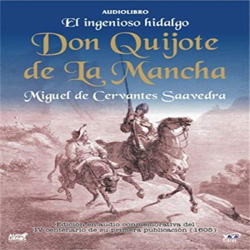 El Ingenioso Hidalgo Don Quijote de la Mancha [The Ingenious Don Quijote of la Mancha] cover art