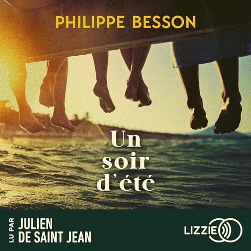 Un soir d'été Audiobook By Philippe Besson cover art