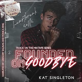 Founded on Goodbye Audiolibro Por Kat Singleton arte de portada