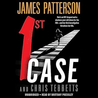 1st Case Audiobook By James Patterson, Chris Tebbetts cover art