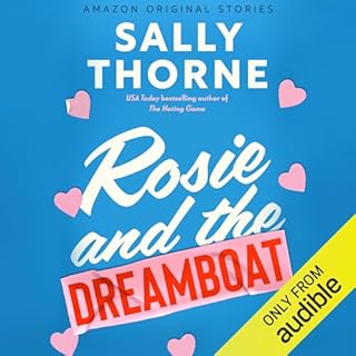 Rosie and the Dreamboat Audiolibro Por Sally Thorne arte de portada