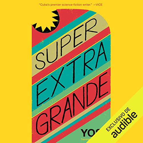 Couverture de Super Extra Grande (Spanish Edition)