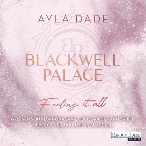 Blackwell Palace - Feeling it all Titelbild