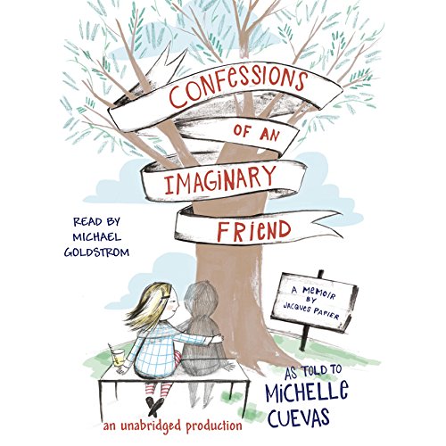 Confessions of an Imaginary Friend Audiolibro Por Michelle Cuevas arte de portada