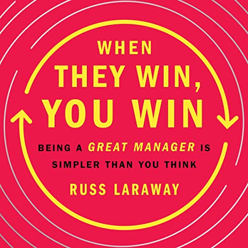 When They Win, You Win Audiobook By Russ Laraway cover art