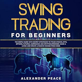 Swing Trading for Beginners Audiobook By Alexander Peace cover art