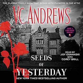 Seeds of Yesterday Audiobook By V. C. Andrews cover art