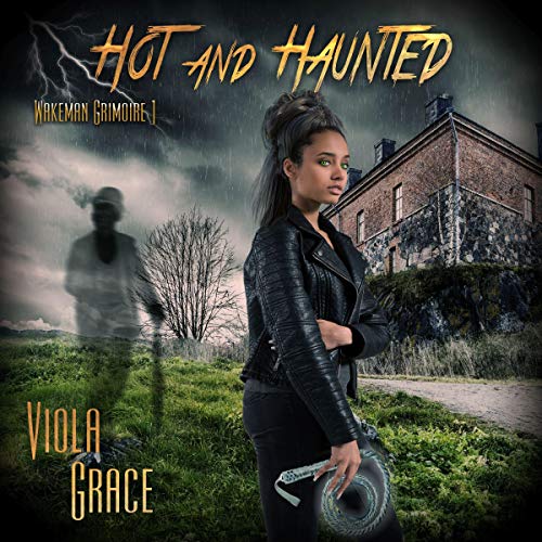 Hot and Haunted Audiobook By Viola Grace cover art