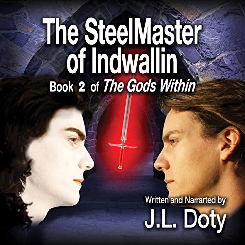 The Steelmaster of Indwallin Audiolibro Por J. L. Doty arte de portada