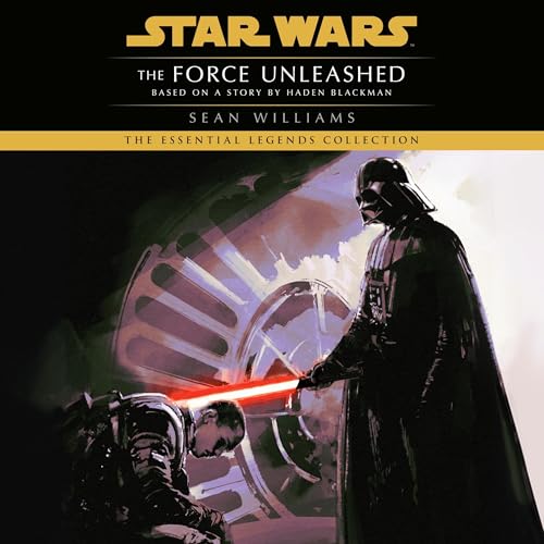 The Force Unleashed: Star Wars Legends Audiobook By Sean Williams cover art