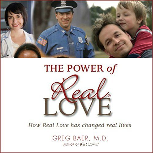 The Power of Real Love Audiolibro Por Greg Baer arte de portada