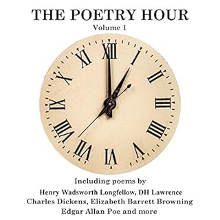 The Poetry Hour, Volume 1 Audiolibro Por Elizabeth Barrett Browning, Edgar Allan Poe, David Herbert Lawrence arte de portada