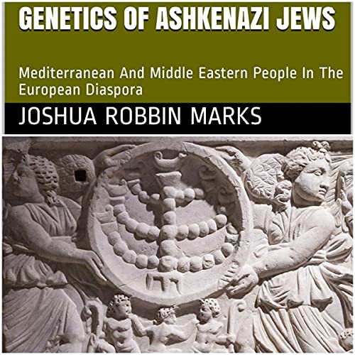 Genetics of Ashkenazi Jews Audiolibro Por Joshua Robbin Marks arte de portada