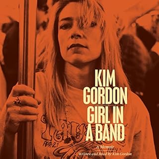 Girl in a Band Audiolibro Por Kim Gordon arte de portada