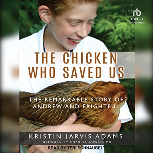 The Chicken Who Saved Us cover art