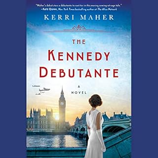 The Kennedy Debutante Audiolibro Por Kerri Maher arte de portada