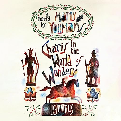 Charis in the World of Wonders Audiobook By Marly Youmans cover art