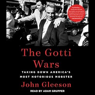 The Gotti Wars Audiobook By John Gleeson cover art