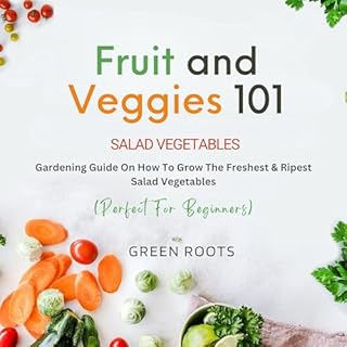 Fruit and Veggies 101 Audiolibro Por Green Roots arte de portada