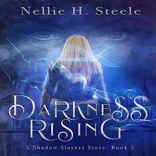 Darkness Rising Audiobook By Nellie H. Steele cover art