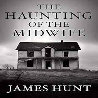 The Haunting of the Midwife Audiolibro Por James Hunt arte de portada