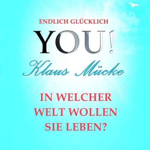 In welcher Welt wollen Sie leben? cover art