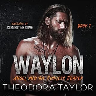 Waylon: Angel and the Ruthless Reaper Audiolibro Por Theodora Taylor arte de portada