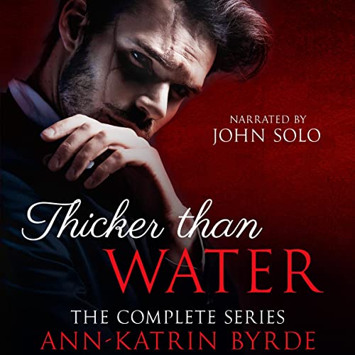 Thicker than Water - The Complete Series cover art