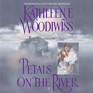 Petals on the River Audiobook By Kathleen E. Woodiwiss cover art