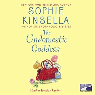 The Undomestic Goddess Audiobook By Sophie Kinsella cover art