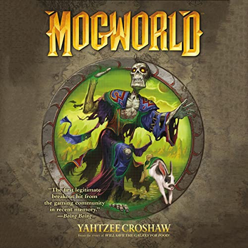 Mogworld Audiobook By Yahtzee Croshaw cover art