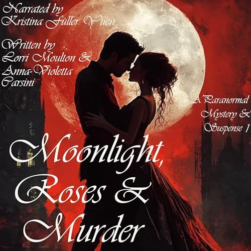 Moonlight, Roses & Murder cover art